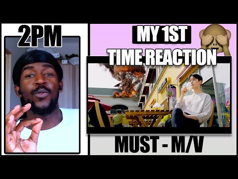 MY FIRST TIME REACTING TO 2PM | 2PM "해야 해" M/V REACTION