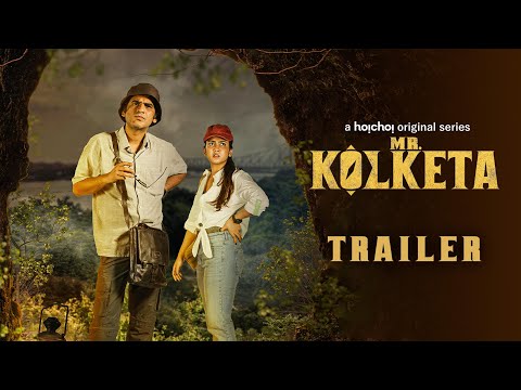 Thumbnail of the video: Official Trailer - Mr Kolketa |Ritwick Chakraborty,Rajnandini Paul,Kaushik Sen|8th September|hoichoi