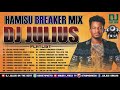 DJ Julius Hamisu Breaker Mix 2021 Sabon Remix Na Hausa {09067946719}