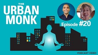 The Urban Monk – Leading Events to Change The World with Guest Sage Lavine