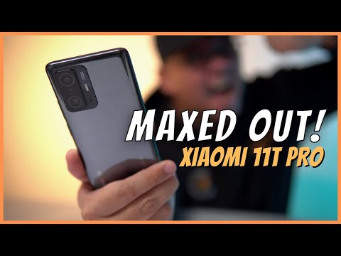 MAXED OUT MODEL! Xiaomi 11T Pro Unboxing and Hands-On