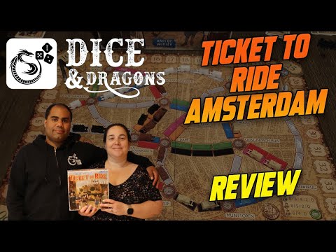 Dice and Dragons - Ticket to Ride Amsterdam Review