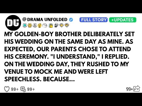 My Golden-Boy Brother Intentionally Set His Wedding On The Same Day As Mine. So I Made A Choice.