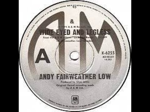 Andy Fairweather Low Wide Eyed And Legless Lyrics