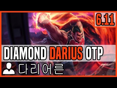 Patch 6.11 Darius top OTP - Matchup: Irelia - Ranked Diamond 1 KR