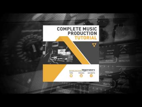 Free Download Complete Music Production TUTORiAL PROPER