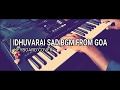 Idhu Varai Sad Version Bgm From Goa Keyboard Cover Credits To U1