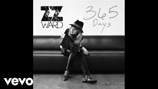 ZZ Ward - 365 Days (Audio)