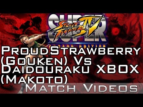 ProudStrawberry (Gouken) Vs Daidouraku XBOX (Makoto) SSF4 AE 2012 Match Video  HD