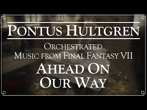 Final Fantasy VII - Ahead On Our Way - Orchestral