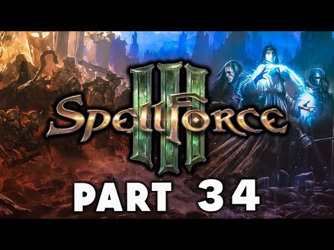 Spellforce 3 Campaign Walkthrough Gameplay Part 34 - Unwavering Resolve, In The Name of Knowedge