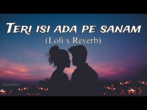 Teri Isi Ada Pe Sanam - Lofi song | Rishi Kapoor, Divya Bharti | Ishtar Music | 90's Romantic Songs