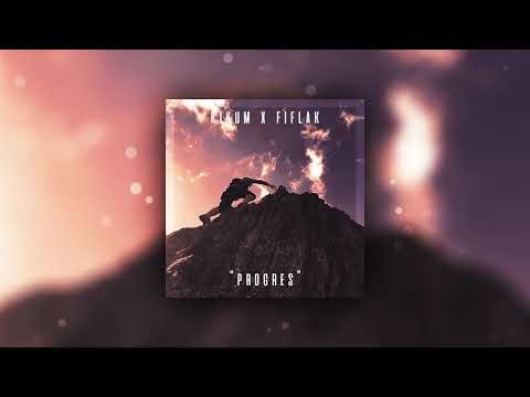 Kikum x Fiflak - Progres (prod. Bober Beats)