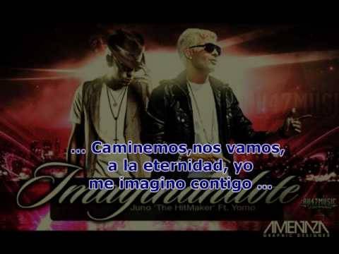 Juno - IMAGINANDOTE (con LETRA) F.t  Yomo NEW2010!!!