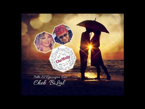 Cheb Bilal Duo Fella el DjazaYria "Chawala"2018 by Chémsiii