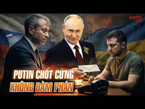 TỔNG THỐNG PUTIN ĐANG TOAN TÍNH GÌ KHI PHÁI TỶ PHÚ ABRAMOVICH MANG TỐI HẬU THƯ TỚI KIEV
