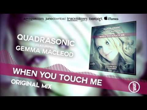 DNZ138 // QUADRASONIC FEAT. GEMMA MACLEOD - WHEN YOU TOUCH ME (Official Video DNZ RECORDS)