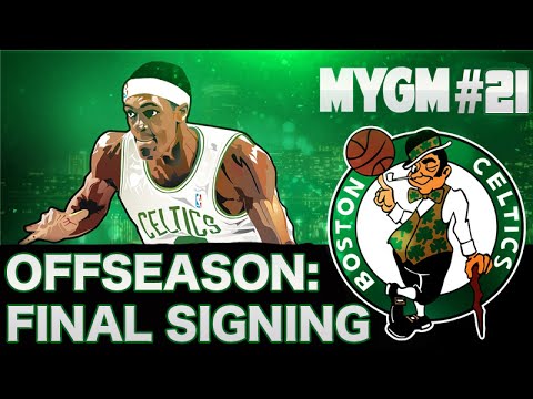 NBA 2K15 My GM Mode Ep.21 - Boston Celtics | OFFSEASON: FINAL SIGNING | PS4