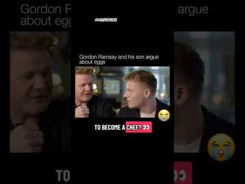 Gordon Ramsay & His Son Argue About Eggs 😂 #shortsfeed #shortsfunny #shortsviral #shorts #cooking