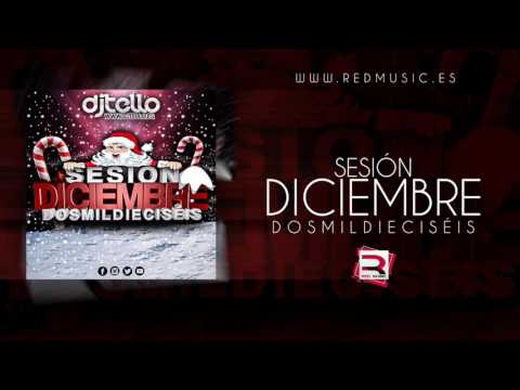 13. Dj Tello - Sesion Diciembre 2016