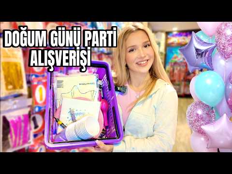 Doğum Günü Partim İçin Alışverişim. Ecrin Su Çoban