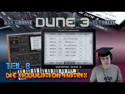 Das große Dune [VST] Tutorial: Teil 8 - die Modulation Matrix [GER]