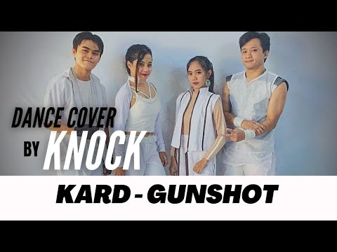 [ KNOCK ] KARD - GUNSHOT + INTRO , Dance Cover Sidoarjo