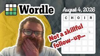 But it was lucky! | Wordle #1872 (August 4, 2026)