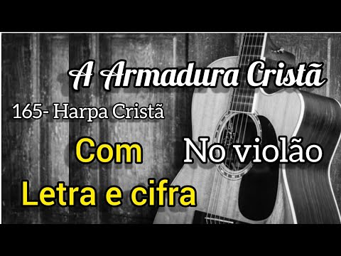 A Armadura Cristã - Harpa Cristã