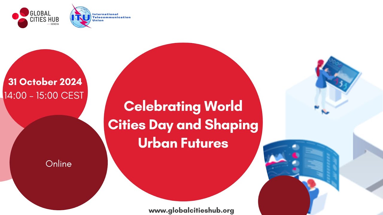 Celebrating World Cities Day and Shaping Urban Futures