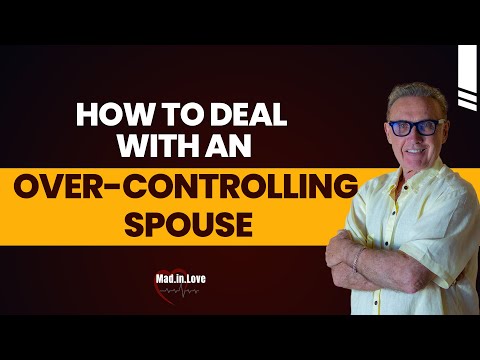 How to Deal With an Over-Controlling Spouse | Dr. David Hawkins