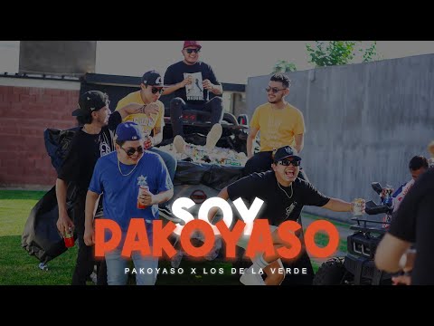 Pakoyaso x Los de la Verde - Soy Pakoyaso [Official video]