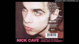 Nick Cave - The Moon Is In The Gutter