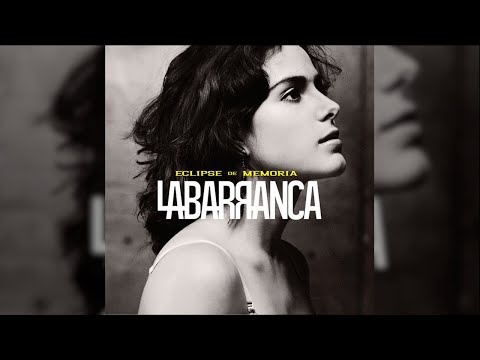 La Barranca - Eclipse de Memoria (Full Album) [Official Audio]