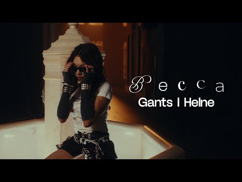 Becca  - Gants l Helne (Official Music Video)