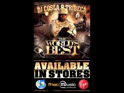 DJ Cosla & Tribeca - The World's Best