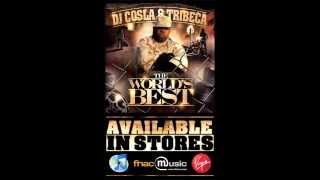 DJ Cosla &amp; Tribeca - The World&#39;s Best