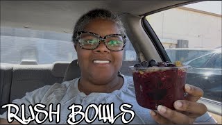 RUSH BOWLS AÇAÍ REVIEW #THEREVIEWQUEEN