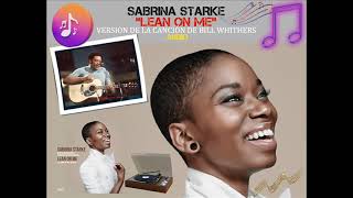 Sabrina Starke - Lean On Me