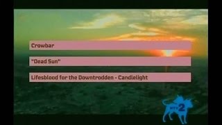 Crowbar - Dead Sun (Official Video)