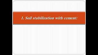 Pavement Design 1,1, soil stabilization