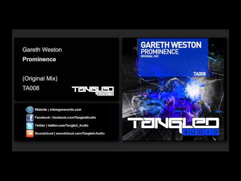 Gareth Weston - Prominence [Tangled Audio]