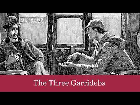 49 The Three Garridebs from The Case-Book of Sherlock Holmes (1927) Audiobook