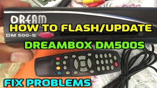 How to Flash/Update Dreambox 500S (fix problems)