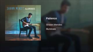 Shawn Mendes - Patience