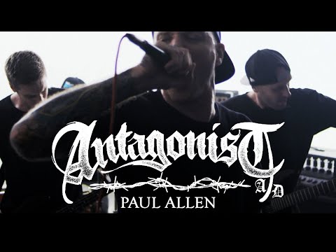 Antagonist AD - Paul Allen (Official Music Video)