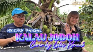 Download lagu KALAU JODOH -HENDRY PANGAL (COVER: LELES KORONOB) mp3 Download lagu KALAU JODOH -HENDRY PANGAL (COVER: LELES KORONOB) mp3