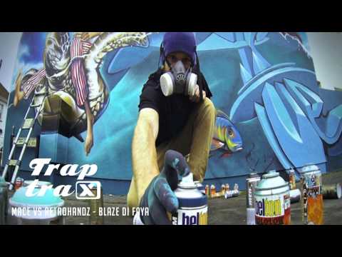 Mace VS Retrohandz - Blaze Di Faya (Original Mix)