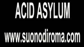 Old School - Acid Asylum