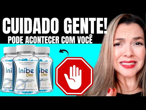 INIBE ONE FUNCIONA? (❌✅😢CUIDADO!) INIBE ONE VALE A PENA? INIBE ONE É BOM? INIBE ONE EMAGRECE MESMO?